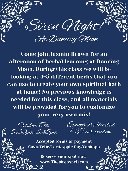 Siren Night! October 17 Spiritual Bath Work shop